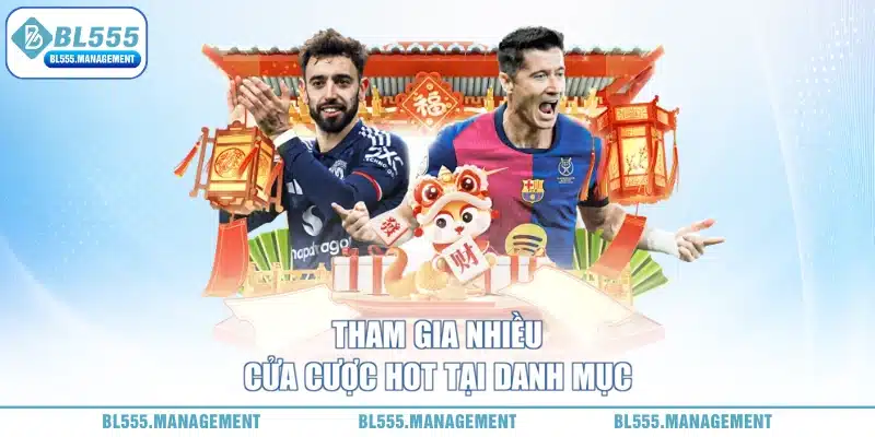 bl555 có nhiều phương thức cược 